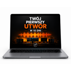 Kurs - TWÓJ PIERWSZY UTWÓR W 10 DNI + 4 bonusy